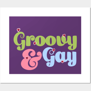 groovy and gay Posters and Art